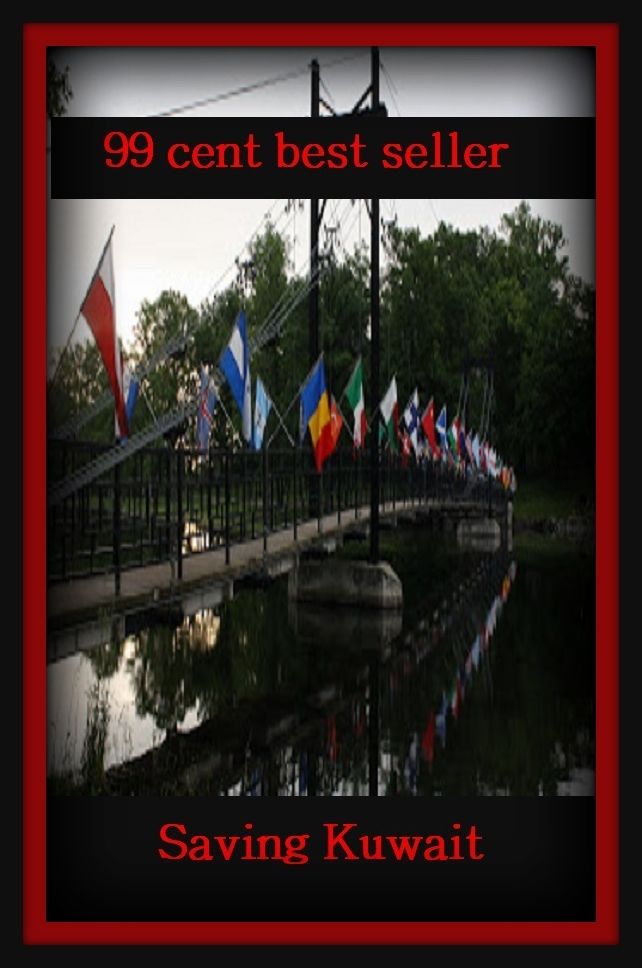 World History: Best Seller! Saving Kuwait