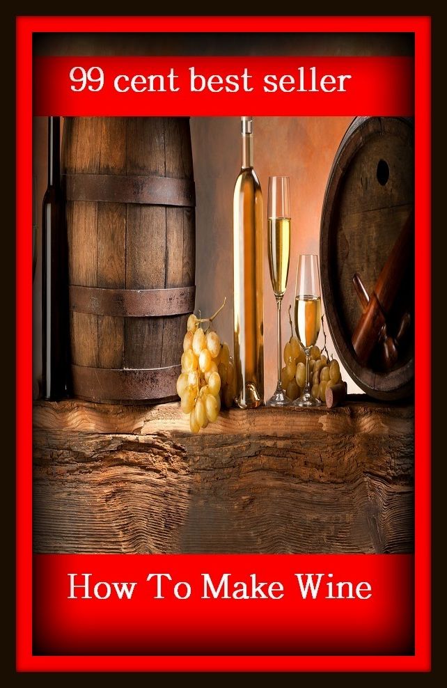 99 Cent Best Seller How To Make Wine, (color, lavender, lilac, mauve, periwinkle, plum, violet, amethyst, heliotrope, magenta)