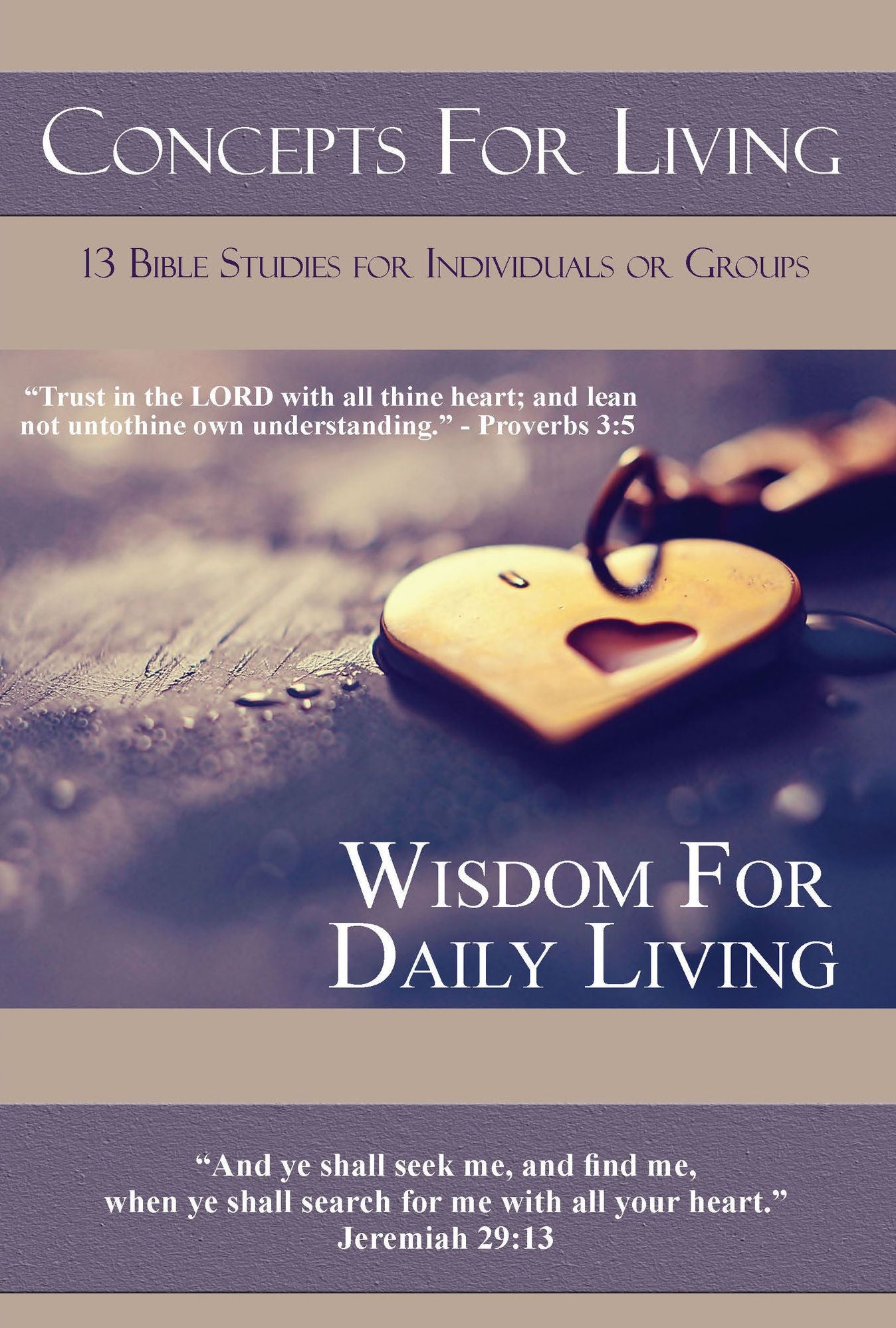 Concepts for Living Adult: Wisdom for Daily Living