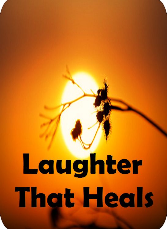 Best of the Sellers Laughter That Heals ( exercise, meditation, acupuncture, disease, digestive system, formula, medicine, remedy, fix, treatment, action, conduct, behavior, handling, gastrin, fitness, vitamins, healing, diet, cut down, starve yourself )
