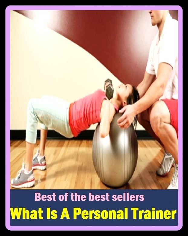 Best of the best sellers What Is A Personal Trainer ( what if, what in tarnation, what in the world, what in the world(?), what is / what's more, what is art, what is history, what is intelligence, what is it what is life)