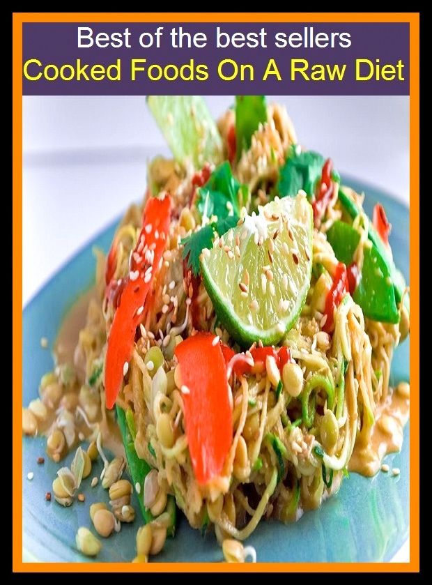 Best of the best sellers Cooked Foods On A Raw Diet ( Cooke, Benjamin, Cooke, George Frederick, Cooke, sir Antony, Cooke, t. p., cooked, cooked mode, cooked-over, cooker, cooker, cooker )