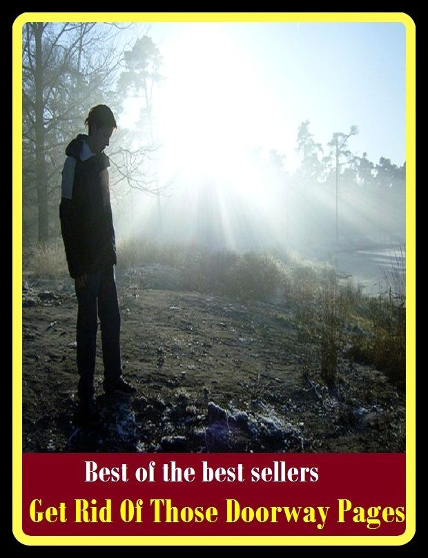 Best of the best sellers Get Rid Of Those Doorway Pages ( get ready get real, get real health, get rich quick, get rid of, get rid!, get right, get rolling, get round, get shakes)