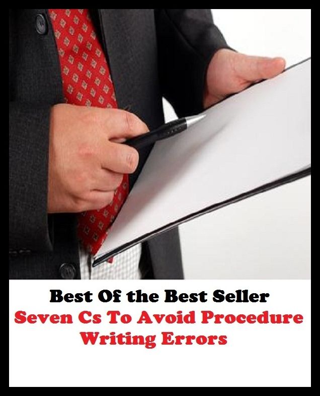 Best of the Best Sellers Seven Cs To Avoid Procedure Writing Errors ( alphabet, written character, art, work, artistry, version, authorship, typescript, automatic writing, transcript, black and white, tome )
