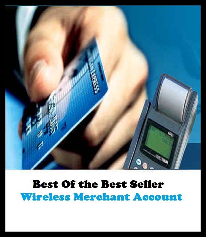 Best of the Best Sellers Wireless Merchant Account ( bargainer, negotiant, merchantman, trader, merchant, dealer, monger, bargainer, practitioner, agent )