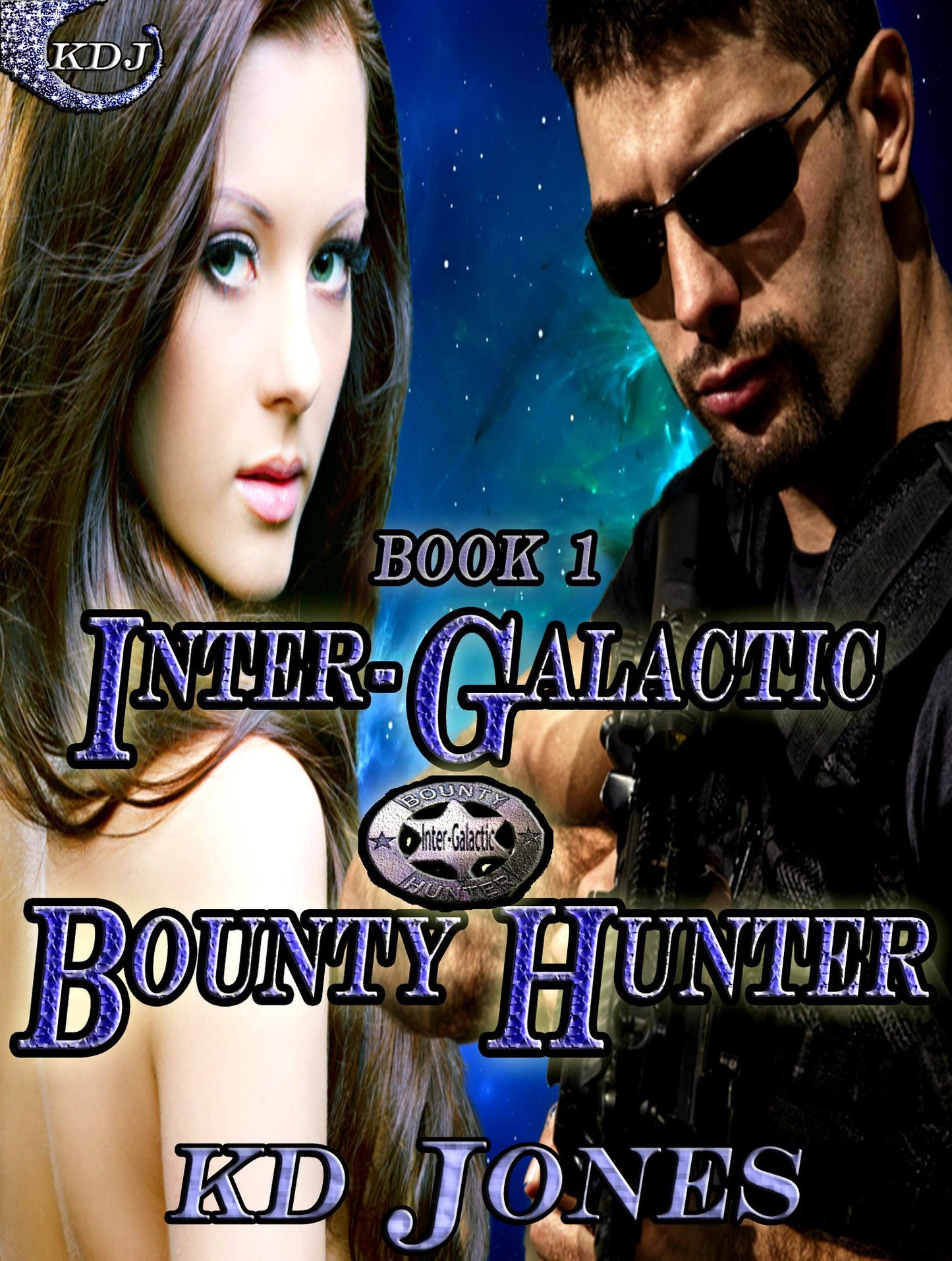 Inter-Galactic Bounty Hunter (Book 1)