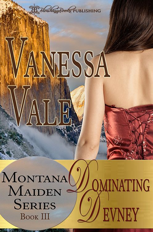 Dominating Devney: Montana Maiden Series, Book Three