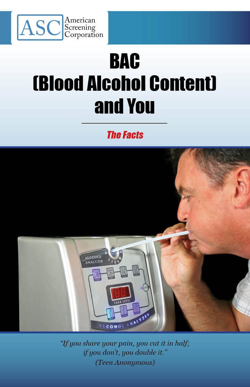 Blood Alcohol Content (BAC) and You