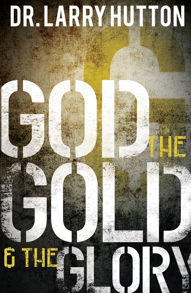 God, the Gold, and the Glory: Glorifying God Through Personal Increase