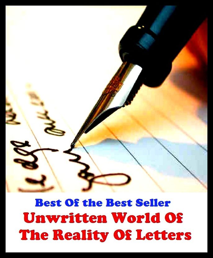 Best of the best sellers The Unwritten World Of The Reality Of Letterw ( publisher, author, writer, novelist, biographer, dramatist, creator, instigator, maker, inventor, publish )