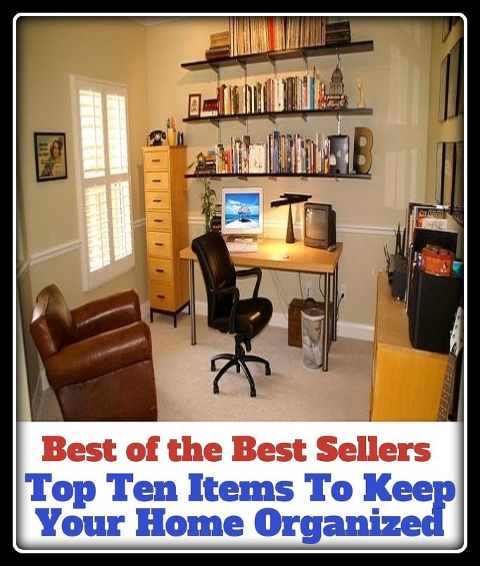 Best of the Best Sellers Top Ten Items To Keep Your Home Organized (central, local, at rest, in the bosom, inland, internal, homey, homely, at ease, native, national, family)