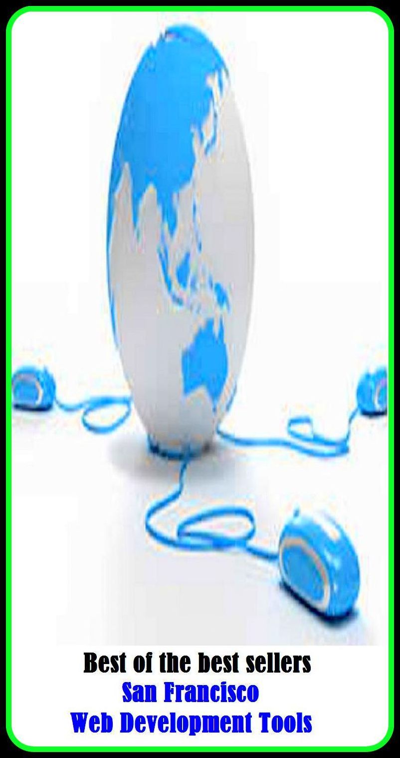 Best of the Best Sellers San Francisco Web Development Tools (abiogenesis, working-out, accession, waxing, accretion, vocational education, accruement, vegetation, action, upturn)