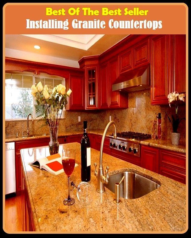 Best of the Best Sellers Installing Granite Countertops ( aa, tuff, adamant, talus, bedrock, steel, bone, sedimentary rock, breccia, scoria, cement, sarsen, conglomerate, rubblestone, diamond )