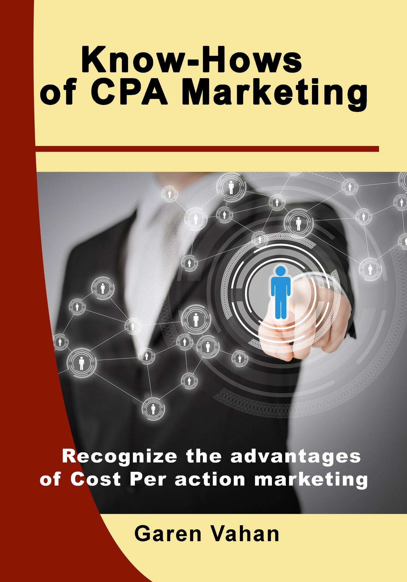 Know-hows of CPA marketing