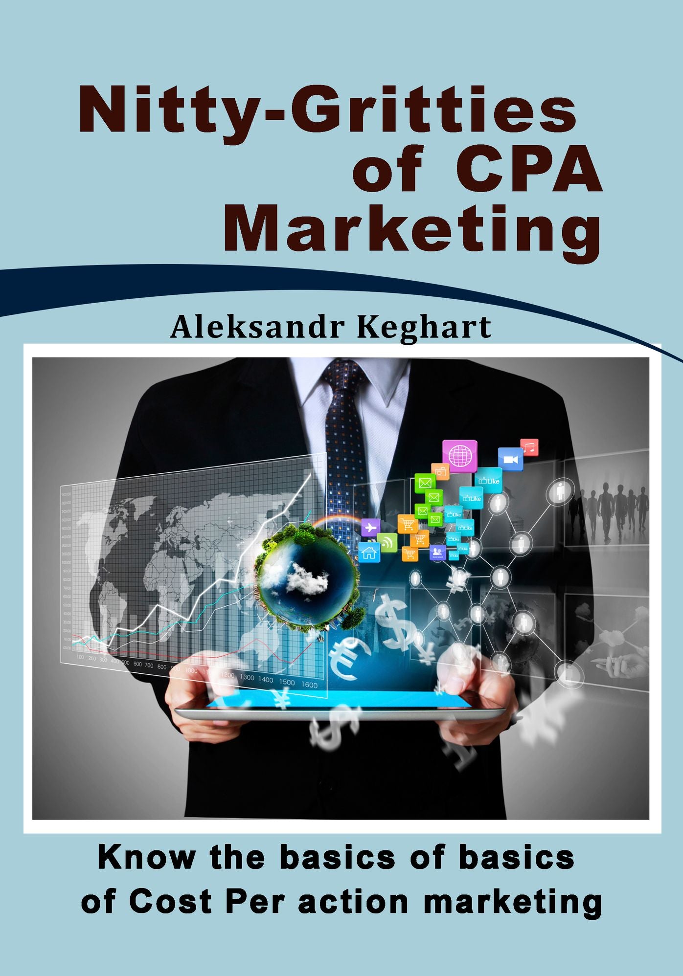 Nitty-gritties of CPA marketing