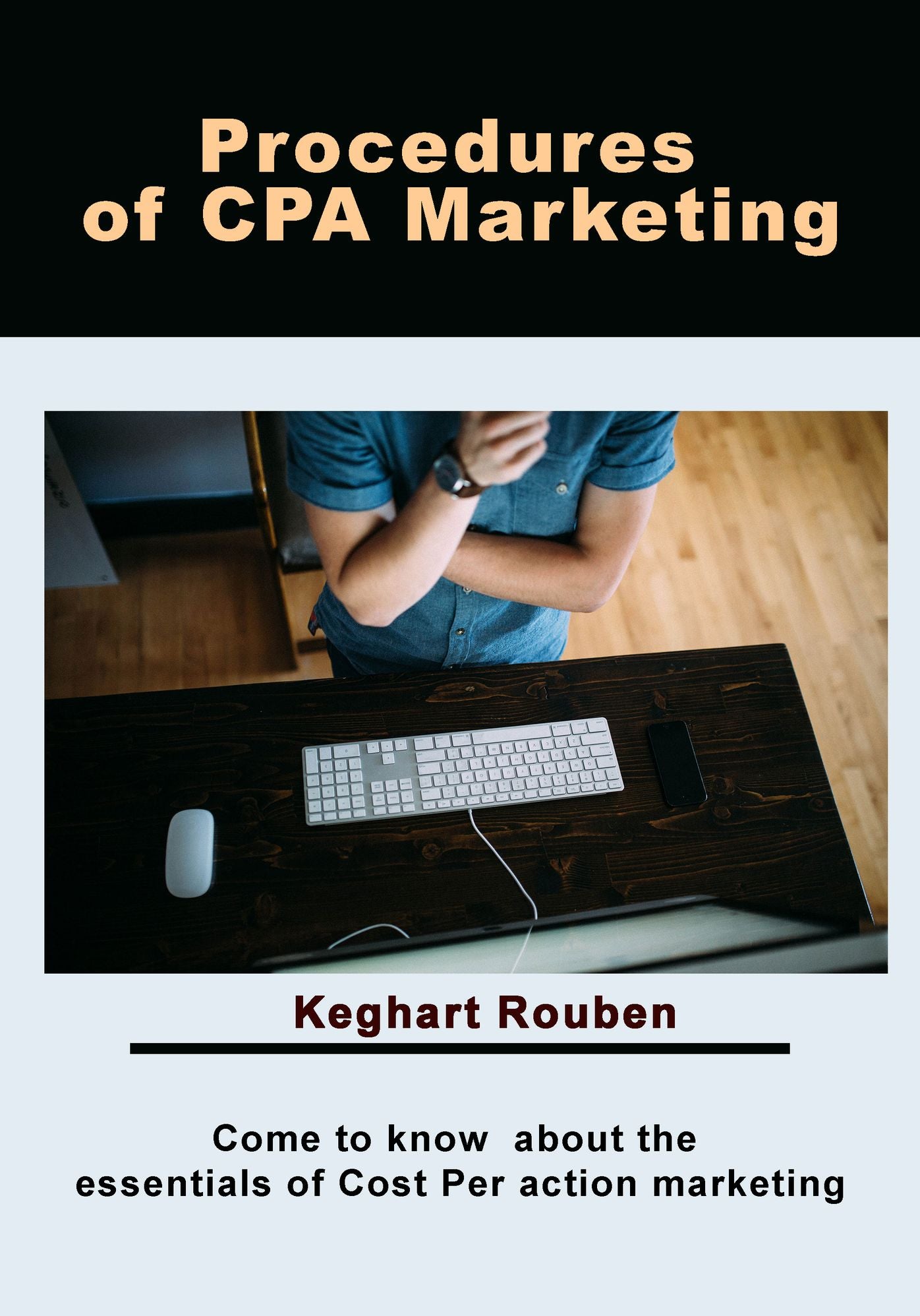 Procedures of CPA marketing