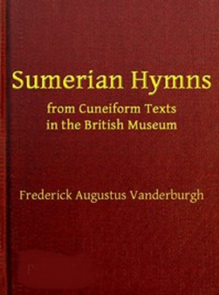 Sumerian Hymns (Unabridged)