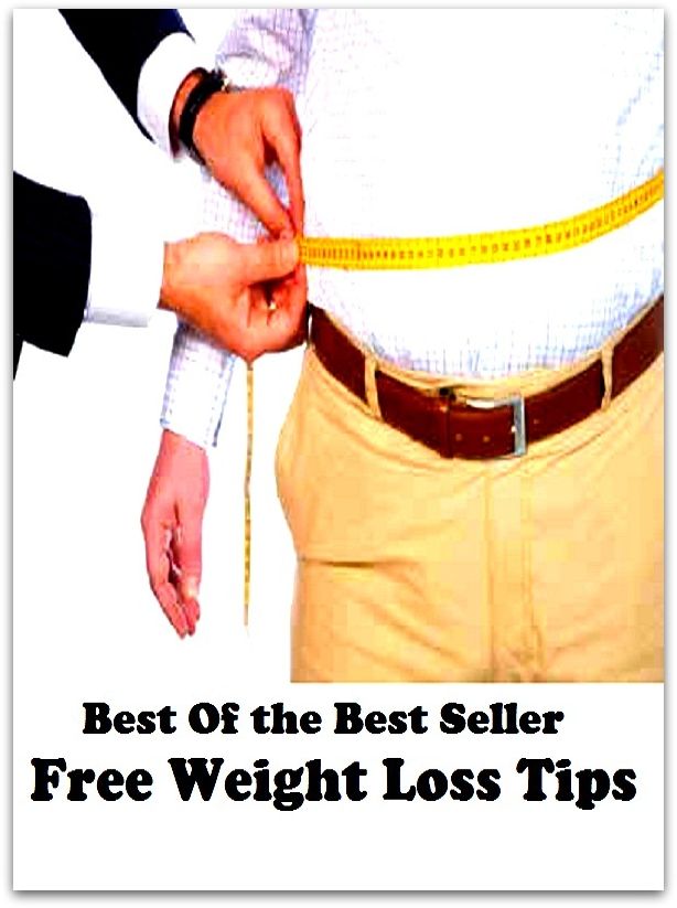 Best of the Best Sellers Free Weight Loss Tips (burden, density, gravity, heft, load, pressure, substance, adiposity, gross, mass)