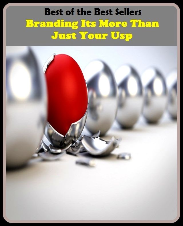 Best of the best sellers Branding Its More Than Just Your Usp ( branding, stigmatize, taint, disgrace, mark, assembly, gathering, marshalling, rally, survey, marketing, advertising, promotion, selling )
