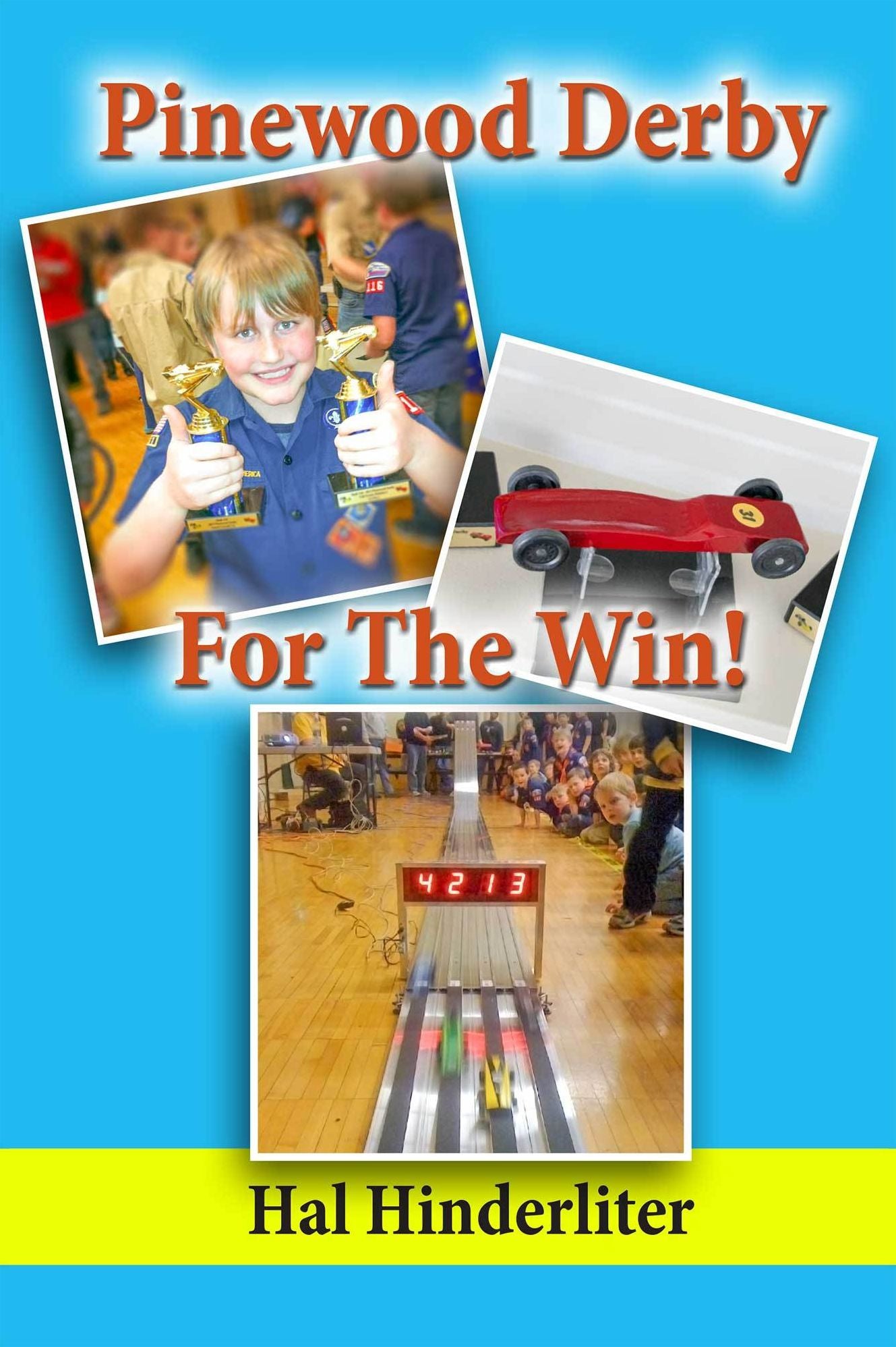 Pinewood Derby For The Win!