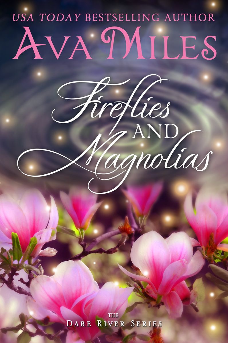 Fireflies and Magnolias (Dare River Series #3)