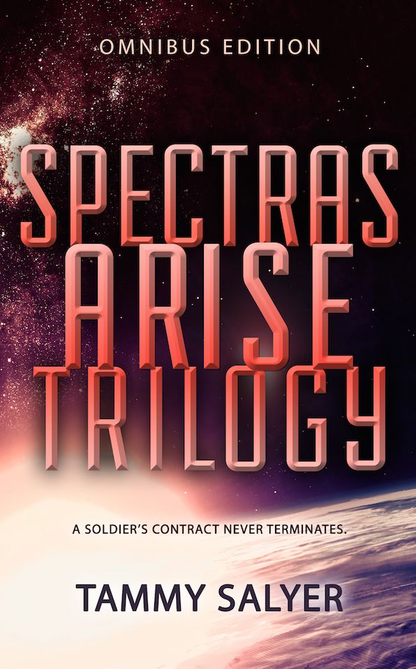 Spectras Arise Trilogy: Omnibus Edition