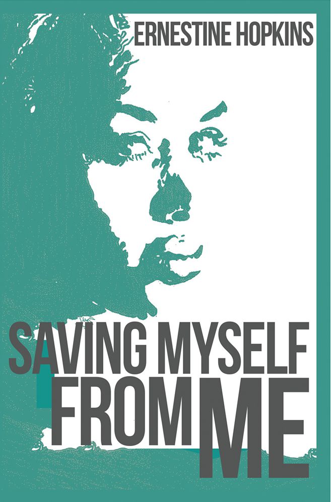 Saving Myself From Me