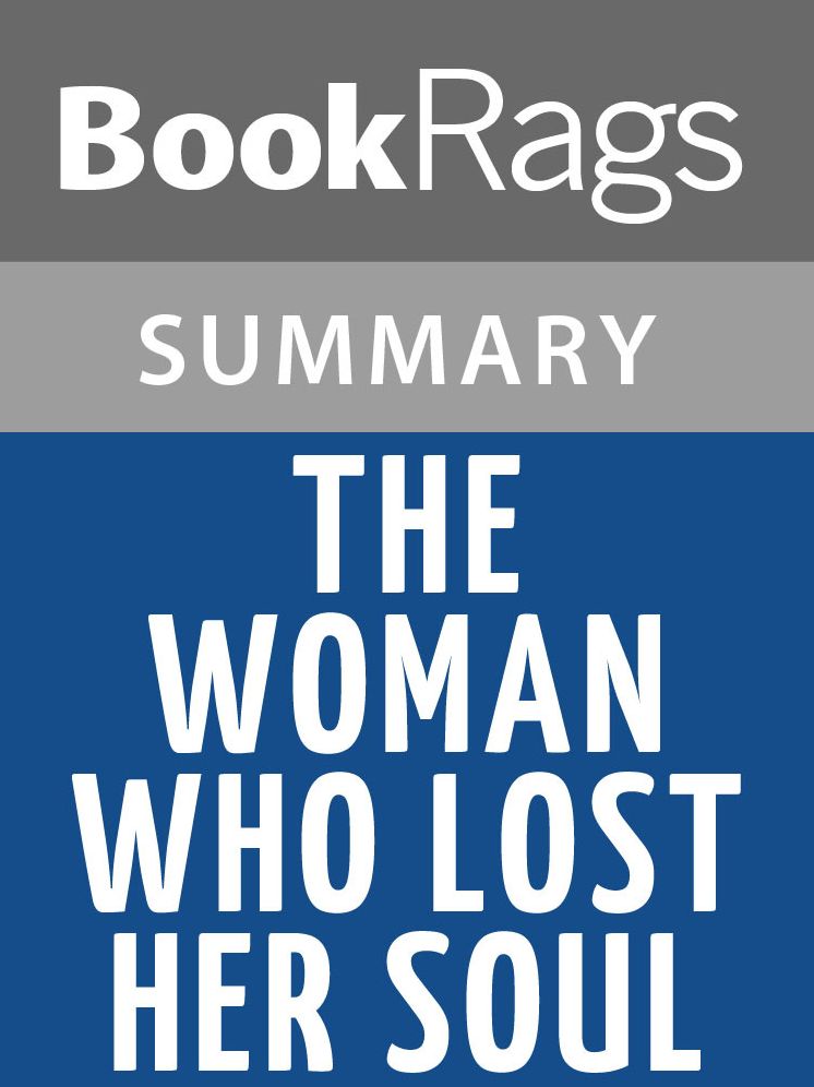 The Woman Who Lost Her Soul by Bob Shacochis l Summary & Study Guide