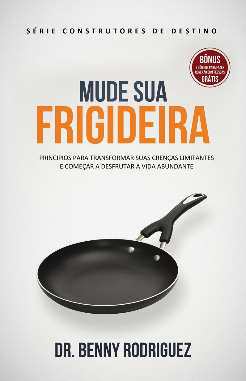 Mude Sua Frigideira