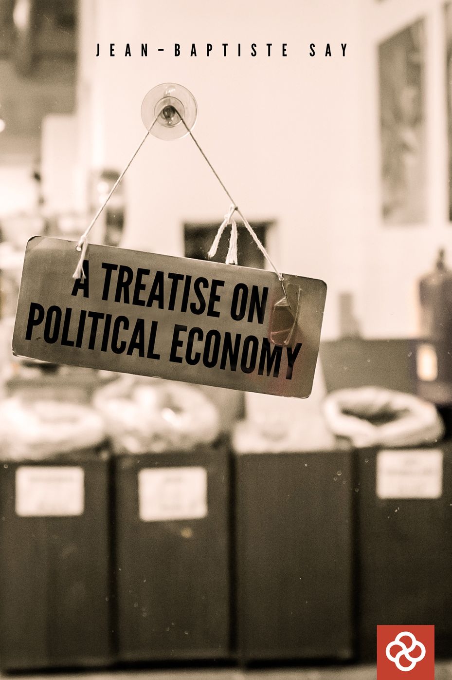 A Treatise on Political Economy