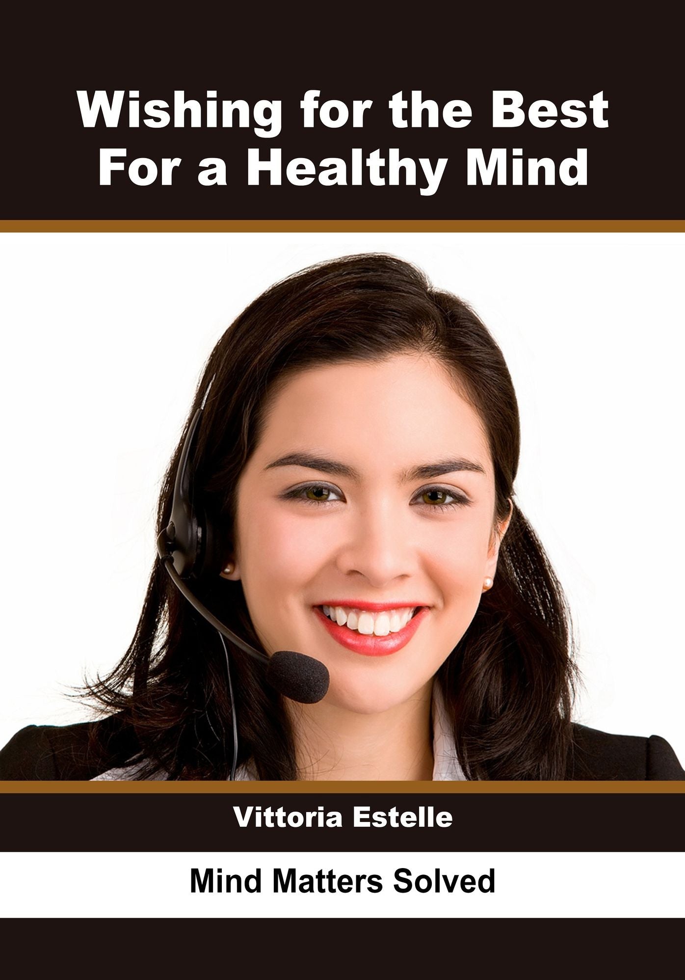 Wishing for the Best For a Healthy Mind