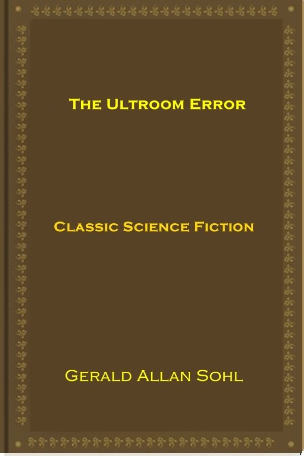 The Ultroom Error