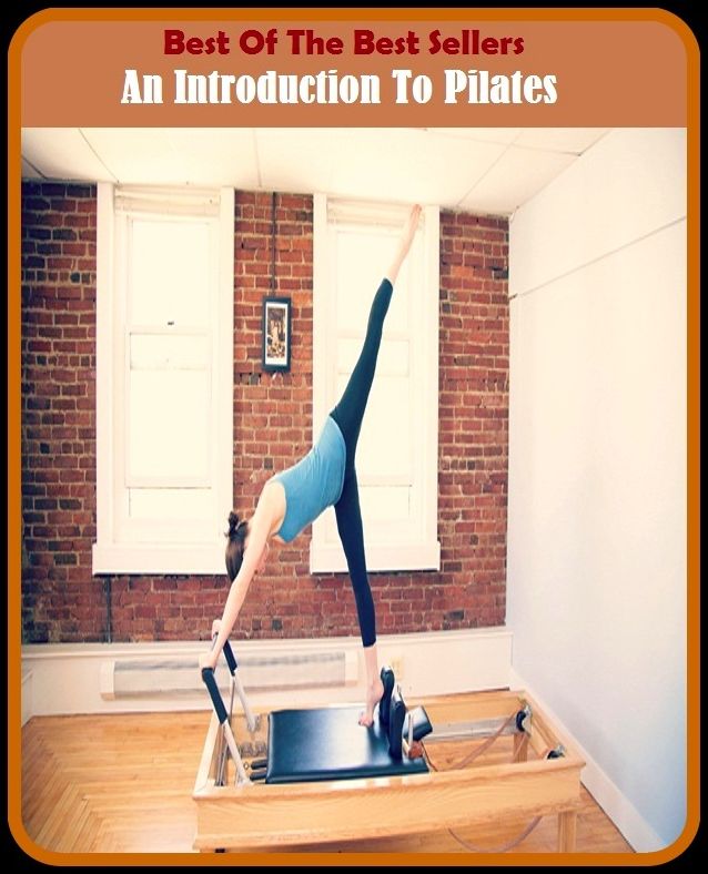 Best of the Best Sellers An Introduction To Pilates ( reproducible, introducing, introduce, introduction, introduction agency, introduction less, introduction, introductory, introductory, introductory)