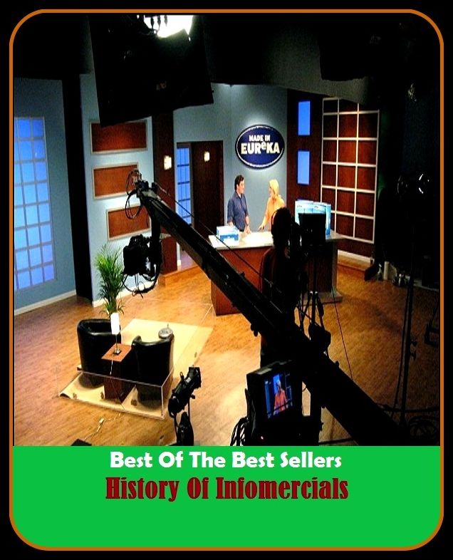 Best of the Best Sellers History Of Infomercials (history, history department, history lesson, history of burgundy, history of california wine, history of the khitans, history of the term "catholic", history of the wine press, history of tyrol, history p)