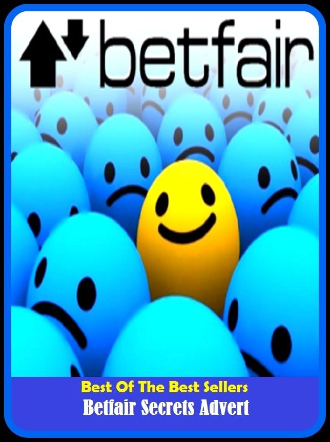 Best of the Best Sellers Betfair Secrets Advert ( Betelgeuse, Betelgeuse, betel, been, be tentacled, Beth, Beth din, Beth Hamish, Bethanne, Bethanne wood)