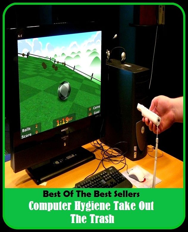 Best of the Best Sellers Computer Hygiene Take Out The Trash ( computer games, computer graphics, computer graphics (images), computer guru, computer hardware, computer industry, computer intrusion, computer intrusion detection, computer keyboard, compute