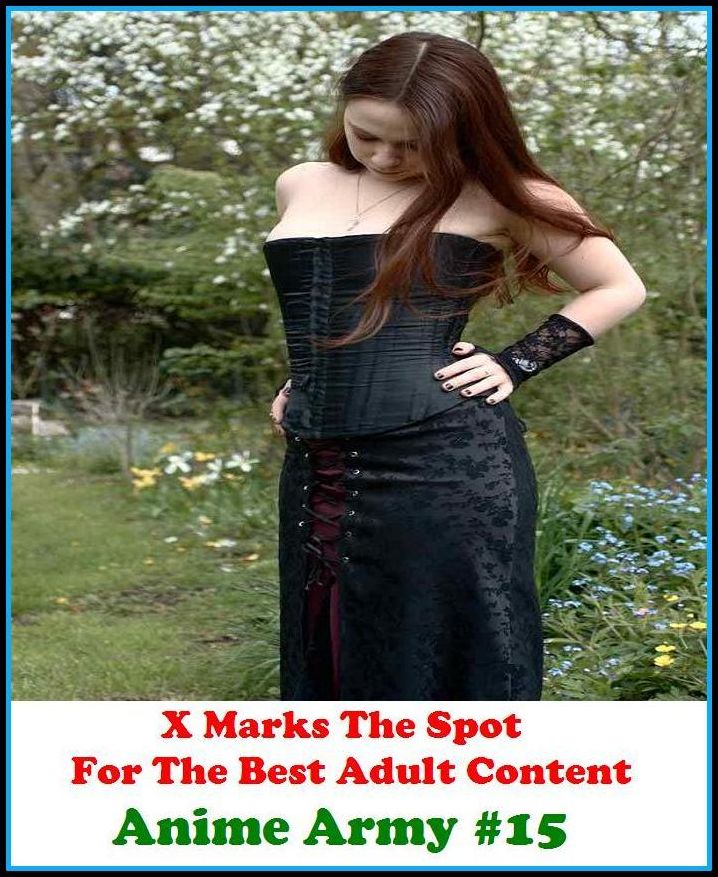 Erotica: X Marks The Spot For The Best Adult Anime Army #15 ( Erotic Photography, Breast, Domination, Bare Ass, Lesbian, She-male, Gay, Fetish, Bondage, Sex, Erotic, Erotica, Hentai, Oral, Submisive, Confession, Erotica Photo, Adults Only )