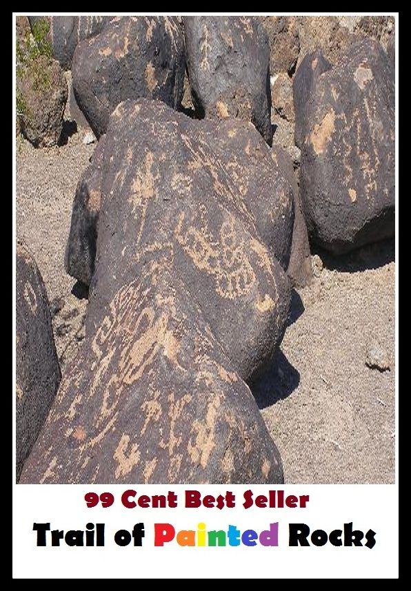 99 Cent best seller Adventure, Horror, Mystery Classics Best Seller's for 99 Cents Trail of Painted Rocks (mysteries, mysterioso, mysteriosophy, mysterious, mysteriously, mysterize, mysterized, mysterizing, mystery, mystery meat)