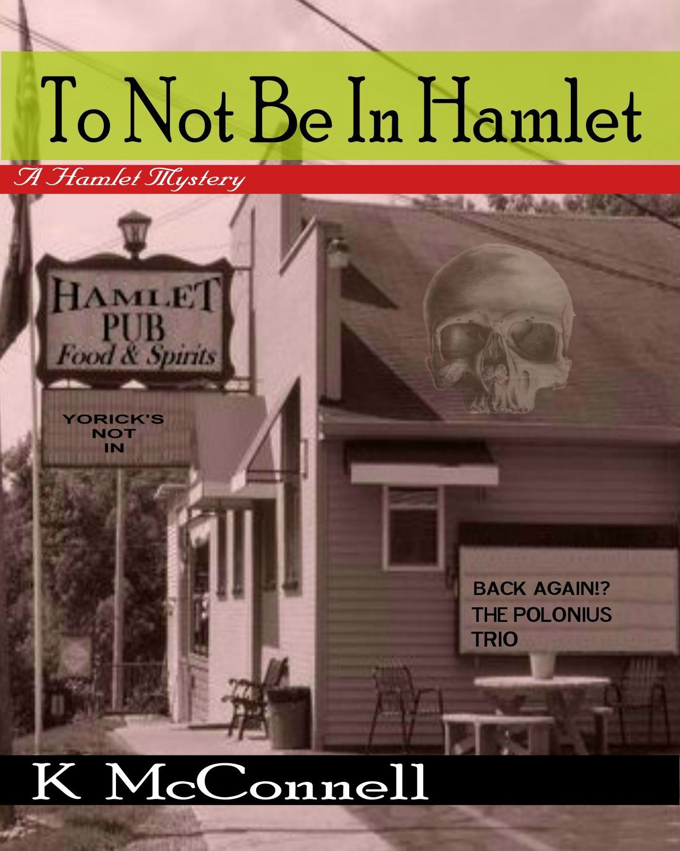 To Not Be In Hamlet