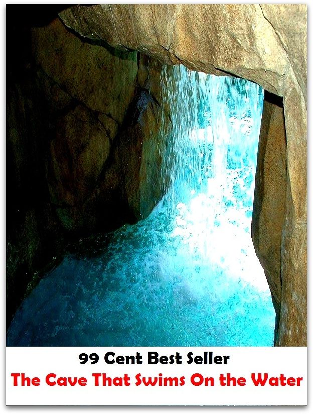 Adventure: 99 cent best seller Adventure, Horror, Mystery Classics Best Seller's for 99 Cents The Cave That Swims On the Water (swimming-trunks,swimmingly,swimmingness,swimmist,swimmy,swimsuit,swimsuited,swimwear,swina,swinburne)