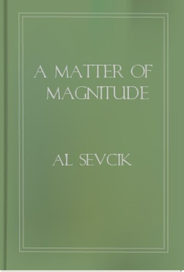 A Matter of Magnitude