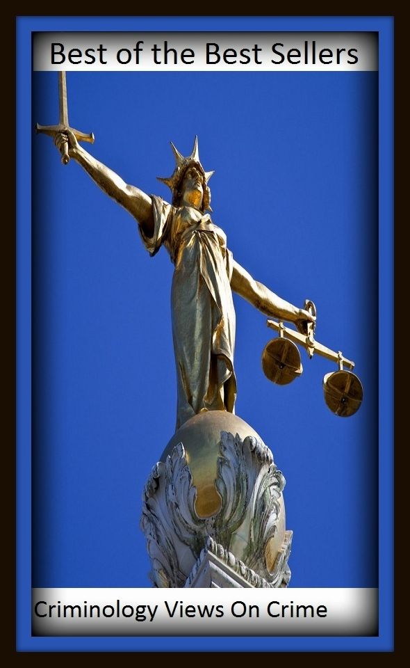 best of the best seller Criminology Views On Crime (criminally, criminal, criminals, adj lawless, feloniouscorrupt, deplorable, illegal, illegitimate, illicit, immoral, scandalous, senseless, unlawful)