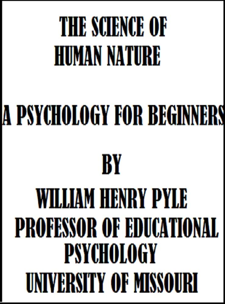 The Science of Human Nature (Illustrated)
