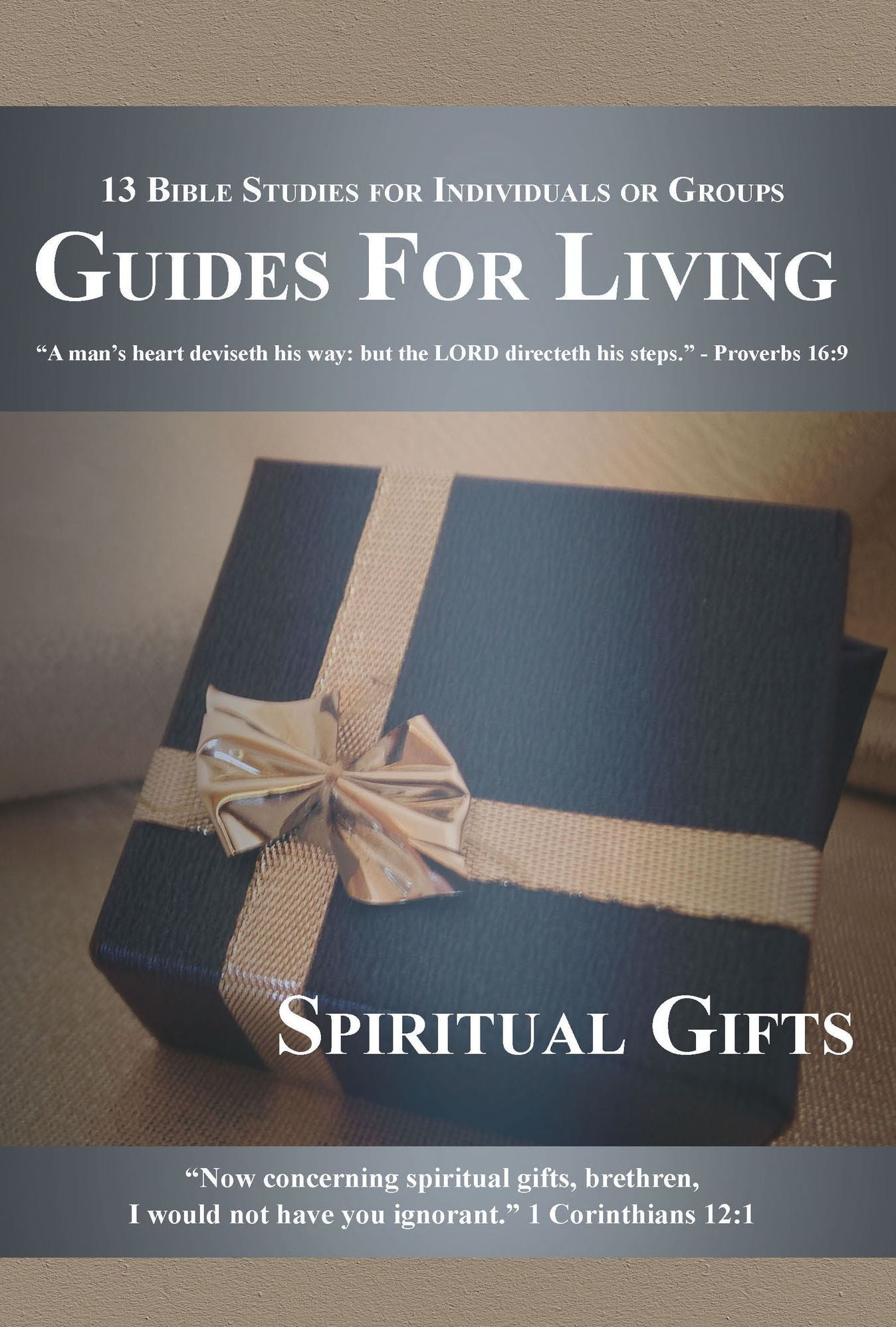 Guides for Living: Spiritual Gifts
