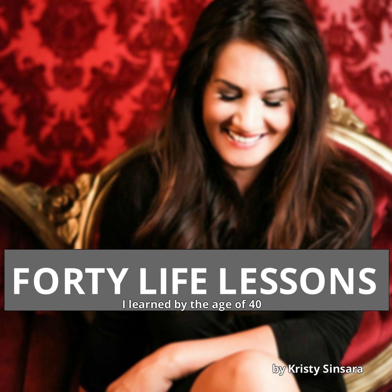 Forty Life Lessons