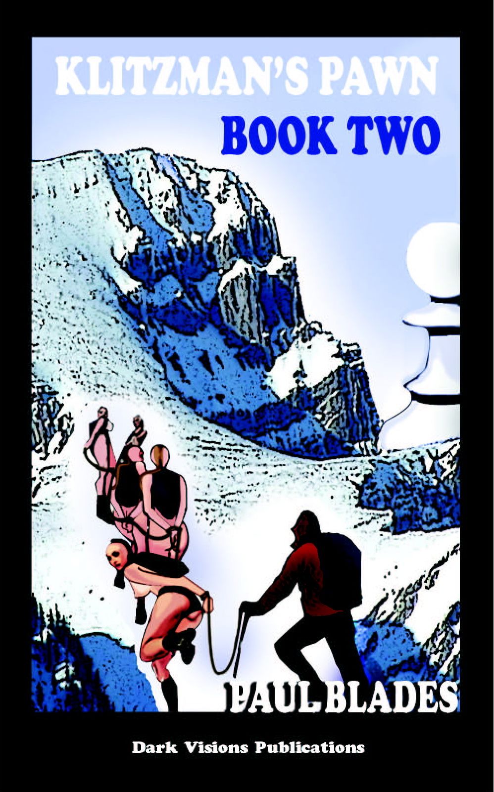 Klitzman's Pawn Book Two