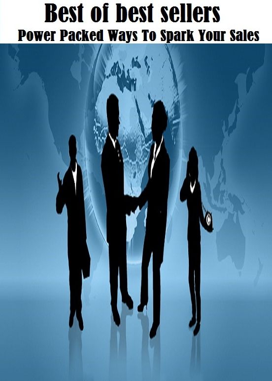 Best of best sellers Power Packed Ways To Spark Your Sales(agency, authority, delegation, office, appointment, brevet, certificate, charge, consignment, deputation)