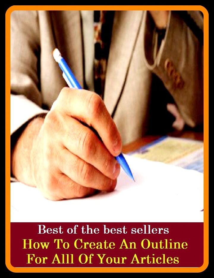 Best of best sellers How To Create An Outline For Alll Of Your Articles (attic, articled, articles, particle, attics, argil, artful, garret, loft, sky parlor.)