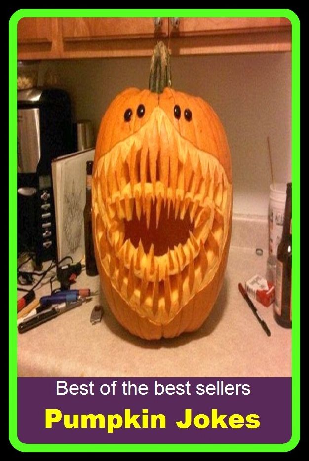 Best of best sellers Pumpkin Jokes ( antic, farce, gag, humor, laugh, one-liner, parody, prank, pun, stunt,)