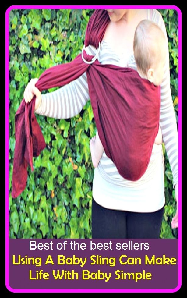 Best of the best sellers Using A Baby Sling Can Make Life With Baby Simple (Muscovite, Nashua, usu county, USIA, using, using up, using miles, causative, sitcom, us)